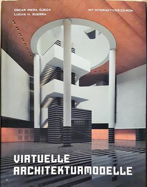 Virtuelle Architekturmodelle - Ojeda, Guerra - Evergreen