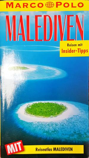 Marco Polo: Malediven - Reisen mit Insider-Tipps