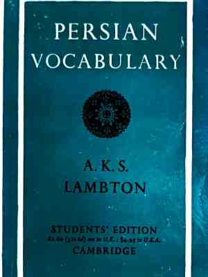 Persian Vocabulary - A.K.S. Lambton