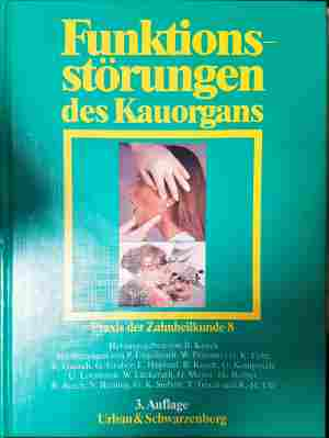 Funktionsstörungen des Kauorgans - Urban & Schwarzenberg