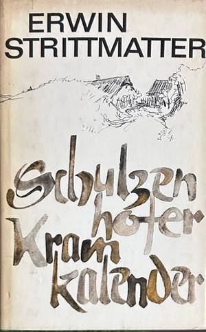 Schulzenhofer Kramkalender - Erwin Strittmatter