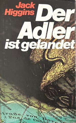 Der Adler ist gelandet - Jack Higgins