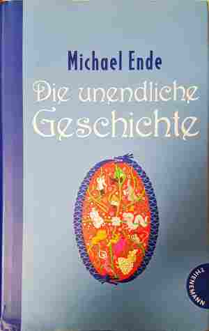 Die unendliche Geschichte – Michael Ende