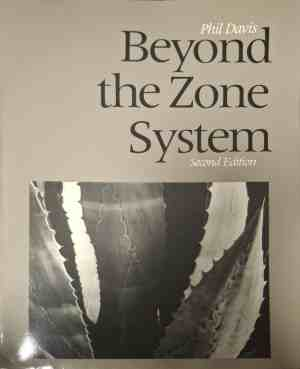 Beyond the Zone System - корица