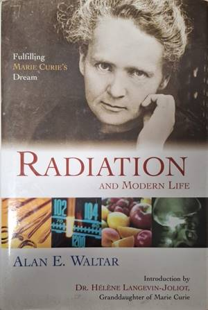 Radiation and Modern Life (1918)