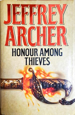 Honour Among Thieves - Jeffrey Archer - корица
