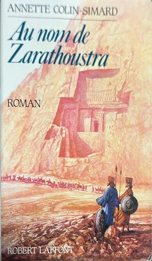 Au nom de Zarathoustra – Annette Colin-Simard, корица