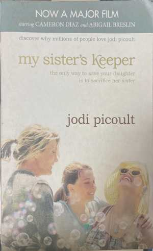 My Sister's Keeper - Jodi Picoult