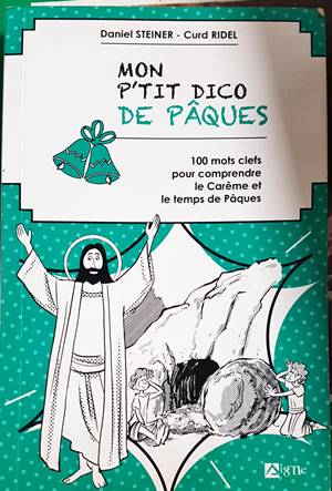 Mon p'tit dico de Pâques - Daniel Steiner