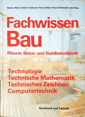 Fachwissen Bau - Handwerk und Technik Hamburg 1996