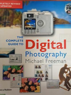Корица на The Complete Guide to Digital Photography от Michael Freeman