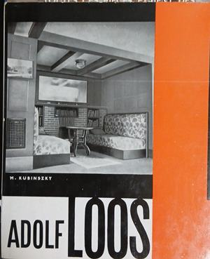 Adolf Loos - Mihaly Kubinszky | Henschelverlag 1970