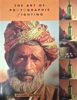 The Art of Photographic Lighting - корица