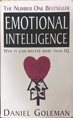 Emotional Intelligence - Daniel Goleman