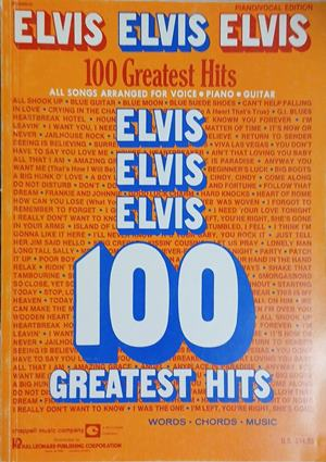 Elvis! Elvis! Elvis! 100 Greatest Hits - Chappell Music 1985