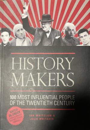Корица на History Makers: 100 Most Influential People of the Twentieth Century