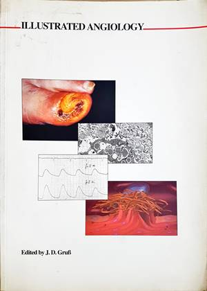 Illustrated Angiology - J. D. Gruss