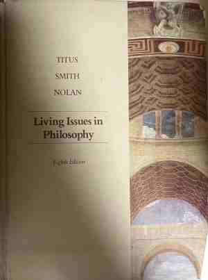 Living Issues in Philosophy - Titus, Smith, Nolan