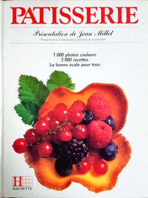 Patisserie - Jean Millet - Hachette