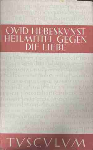 Liebeskunst ars amatoria - Ovid, Tusculum