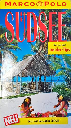 MARCO POLO: Südsee - Reisen mit Insider-Tips