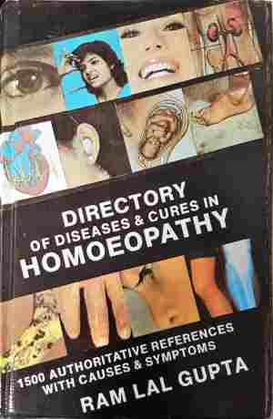 Directory of Diseases & Cures in Homoeopathy - Ram Lal Gupta