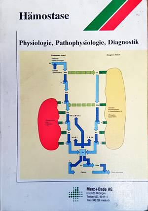Hämostase: Physiologie, Pathophysiologie, Diagnostik - Reiner Spaethe