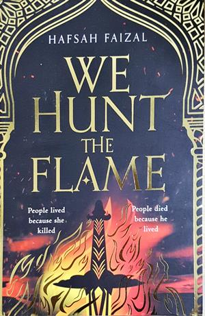 We Hunt the Flame - Hafsah Faizal