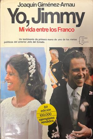 Корица на Yo, Jimmy: Mi vida entre los Franco