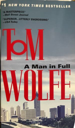 Корица на книгата A Man in Full от Tom Wolfe