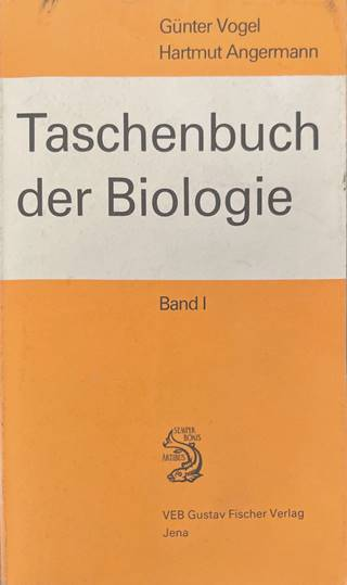 Taschenbuch der Biologie Band I