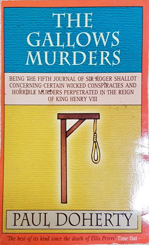 The Gallows Murders - Paul Doherty