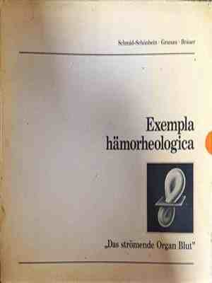 Exempla hämorheologica: "Das strömende Organ Blut" (2274) (2274)
