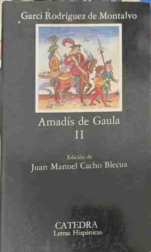 Amadís de Gaula Parte 2 - Garci Rodríguez de Montalvo