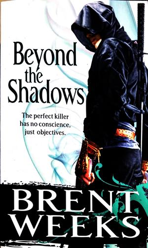 Beyond the Shadows - Brent Weeks
