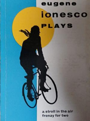 Plays: A Stroll in the Air Frenzy for Two – Eugene Ionesco