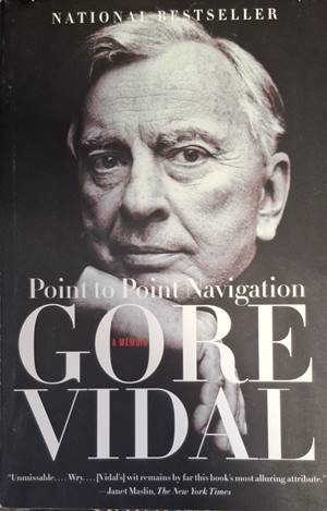 Point to Point Navigation - Gore Vidal