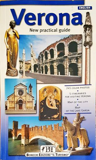 Verona. New practical guide - Renzo Chiarelli