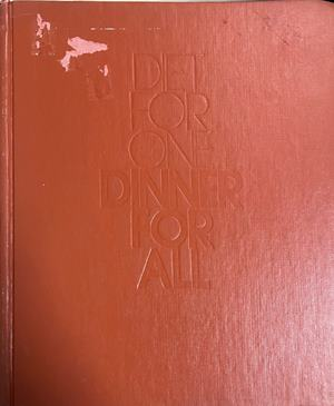 A Diet for One, Dinner for All от Beryl M. Marton