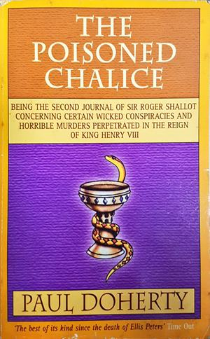 The Poisoned Chalice - Michael Clynes, Paul Doherty