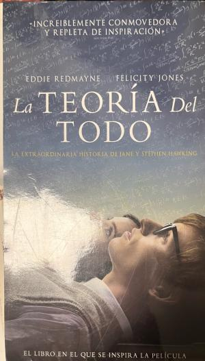 Корица на La teoría del todo: La extraordinaria historia de Jane y Stephen Hawking