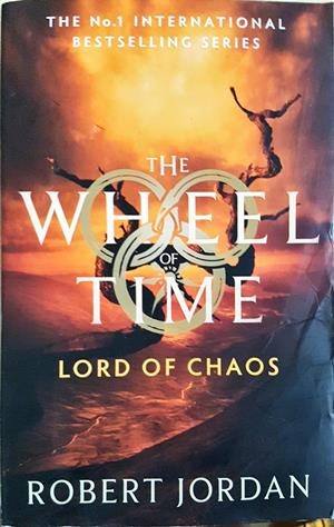 The Wheel of Time - Lord of Chaos - Robert Jordan