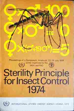Sterility Principle for Insect Control 1974