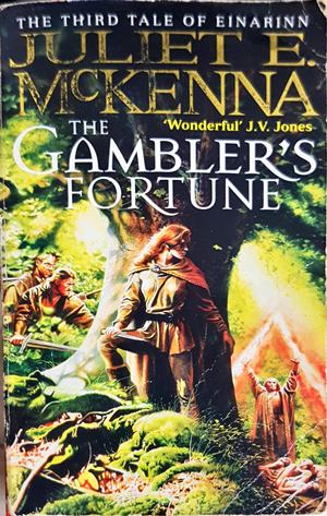 The Gambler's Fortune - Juliet E. McKenna