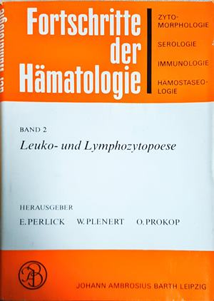 Fortschritte der Hämatologie Band 2 - Leuko- und Lymphozytopoese - корица