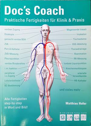 Doc's Coach: Praktische Fertigkeiten für Klinik & Praxis
