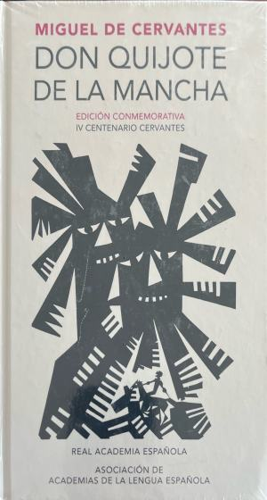 Don Quijote de la Mancha – Miguel de Cervantes