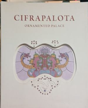 Cifrapalota, музейен каталог от Kecskemét