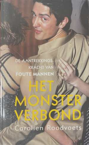 Het monsterverbond - Carolien Roodvoets