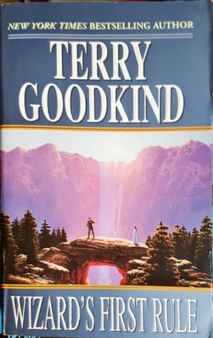 Wizard's First Rule - Terry Goodkind